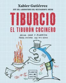 tiburcio, el tiburon cocinero (ebook)-9788408253327