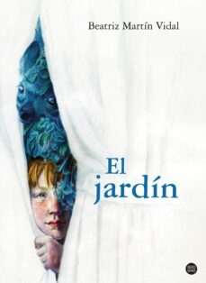 el jardín-beatriz martin vidal-9788408260127