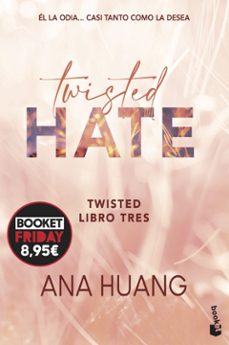 twisted 3. twisted hate-ana huang-9788408294627