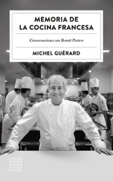 memoria de la cocina francesa-michel guerard-9788408303527