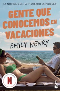 gente que conocemos en vacaciones (ed. pelicula)-emily henry-9788408314127