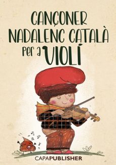 cançoner catala nadalenc per a violi amb grafic d'acords de guitarra (ebook)-joan capafons-9788409473427