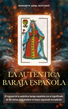 la autentica baraja española (ebook)-margarita arnal moscardo-9788409588527