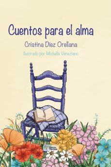 cuentos para el alma-cristina diez orellana-9788410014527