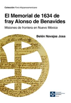 el memorial de 1634 de fray alonso benavides (ebook)-belén navajas josa-9788410083127