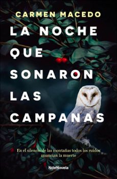 la noche que sonaron las campanas (ebook)-carmen macedo-9788410140127
