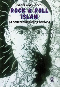 rock & roll islam. la conversion menos pensada-9788410194427