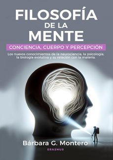 filosofía de la mente-barbara g. montero-9788410199927