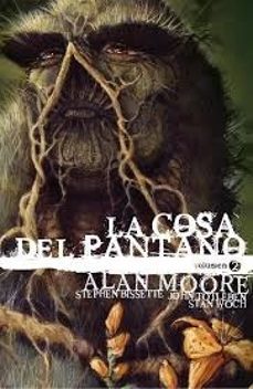 la cosa del pantano de alan moore 2 de 3 (edicion deluxe) 2ª ed.-9788410330627