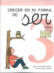 crecer en mi forma de ser 03 - 8 años-jose victor oron semper-9788410402027