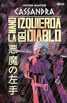 cassandra: la mano izquierda del diablo-victor santos-9788410429727