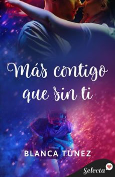 mas contigo que sin ti (ebook)-blanca túnez-9788410441927