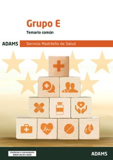 temario comun grupo e servicio madrileño de salud-9788410775527