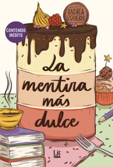 la mentira mas dulce-andrea izquierda-9788410989627