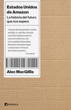 estados unidos de amazon (ebook)-alec macgillis-9788411000727
