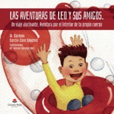 las aventuras de leo y sus amigos-maria carmen garcia caro sanchez-9788411156127