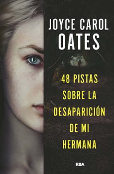 48 pistas sobre la desaparición de mi hermana (ebook)-joyce carol oates-9788411326827