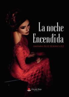 la noche encendida (ebook)-9788411550727