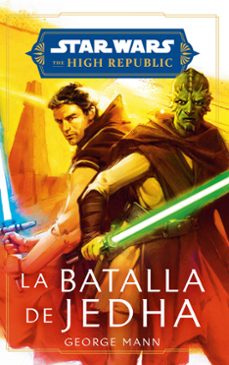 star wars. high republic: la batalla de jedha (novela)-9788411610827