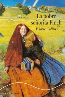 la pobre señorita finch-wilkie collins-9788411780827