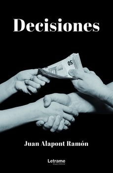 decisiones-juan alapont ramon-9788411818827