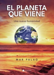 el planeta que viene (ebook)-mar palao-9788411890427