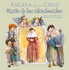 angela de la cruz. madre de los abandonados-9788412026627
