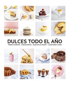 dulces todo el año. 80 recetas para disfrutar en cada estacion (ebook)-teresa variosos-9788412033465