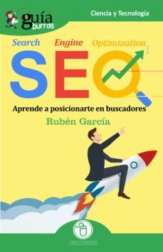 guiaburros seo: aprende a posicionarte en buscadores-9788412055627