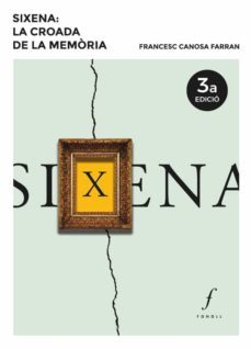 sixena: la croada de la memoria (ebook)-francesc canosa-9788412265927