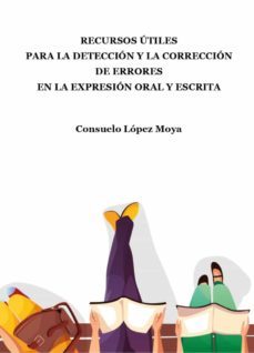 recursos utiles para la deteccion y la correccion de errores-consuelo lopez moya-9788412593327