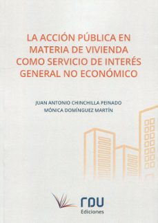 accion publica en materia de vivienda como servicio de interes ge neral no economico-9788412618327