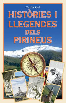 histories i llegendes dels pirineus-carles gel-9788412727227