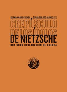 crepusculo de los idolos de nietzsche-9788412778427