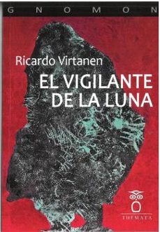 el vigilante de la luna-ricardo virtanen-9788412894127