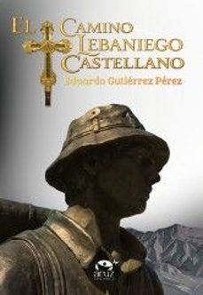 el camino leganiego castellano-eduardo gutierrez perez-9788412990027