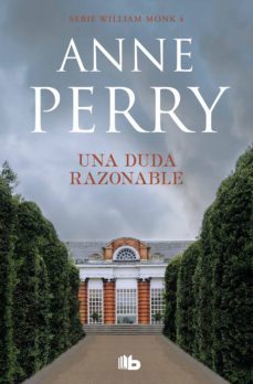 una duda razonable (detective william monk 4) (ebook)-anne perry-9788413140827