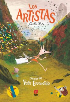 los artistas (cuentos del valle escondido)-9788413180427