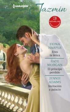 eres la unica; el principe perdido; invitacion a palacio-9788413288727