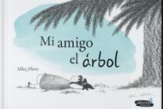 mi amigo el arbol (ebook)-mari luz flores-9788413307794