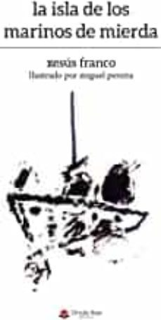 la isla de los marinos de mierda-9788413315027