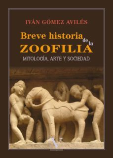 breve historia de la zoofilia-9788413373027