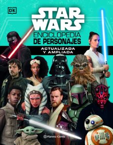 star wars nueva enciclopedia de personajes actualizada-9788413429427