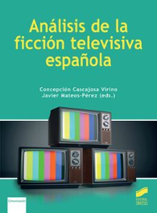 analisis de la ficcion televisiva española-9788413572727
