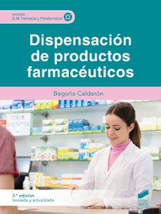 dispensacion de productos farmaceuticos (3ª edicion revisada y actualizada)-9788413573427