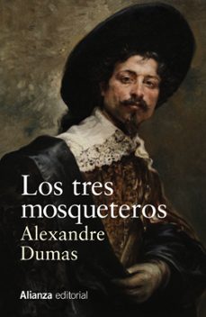 los tres mosqueteros-alexandre dumas-9788413626727