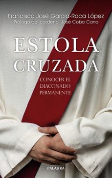 estola cruzada-francisco jose garcia roca lopez-9788413686127