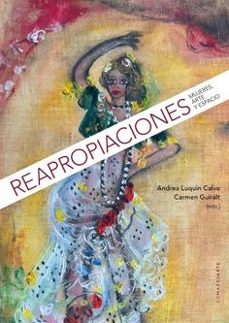reapropiaciones. mujeres, arte y espacio-9788413698427