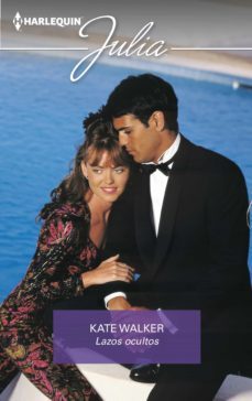 lazos ocultos (ebook)-kate walker-9788413758527