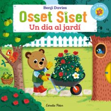 osset siset. un dia al jardi-benji davies-9788413896427